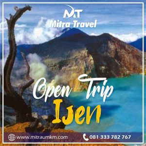 OPEN TRIP WISATA GUNUNG IJEN BANYUWANGI OPEN TRIP WISATA GUNUNG IJEN BANYUWANGI